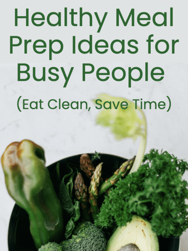 Healthy Meal Prep Ideas